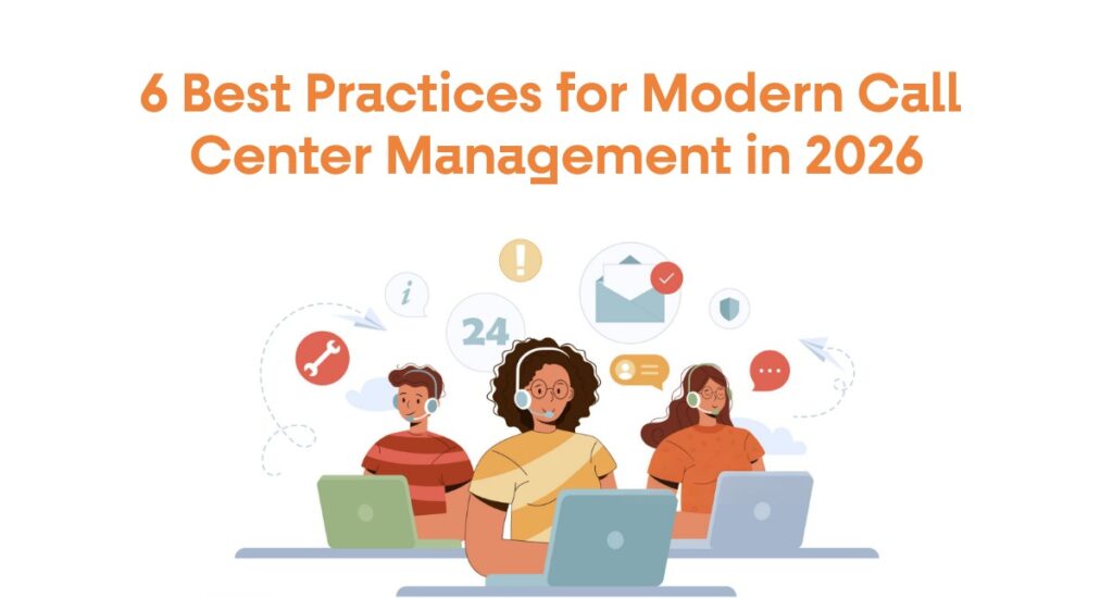 Modern call center management in 2026 with AI tools, customer support agents, and performance analytics